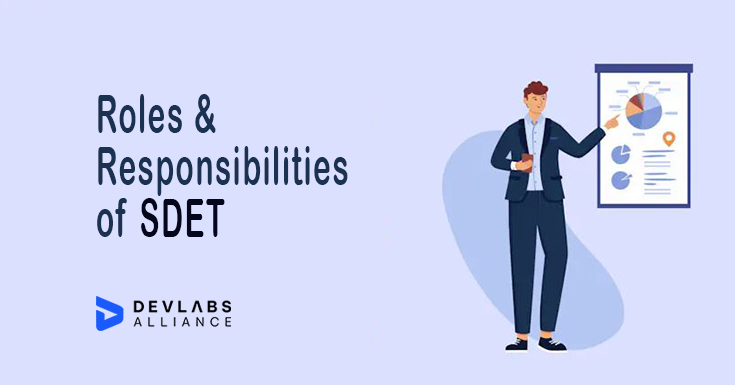 what-are-the-roles-and-responsibilities-of-sdet